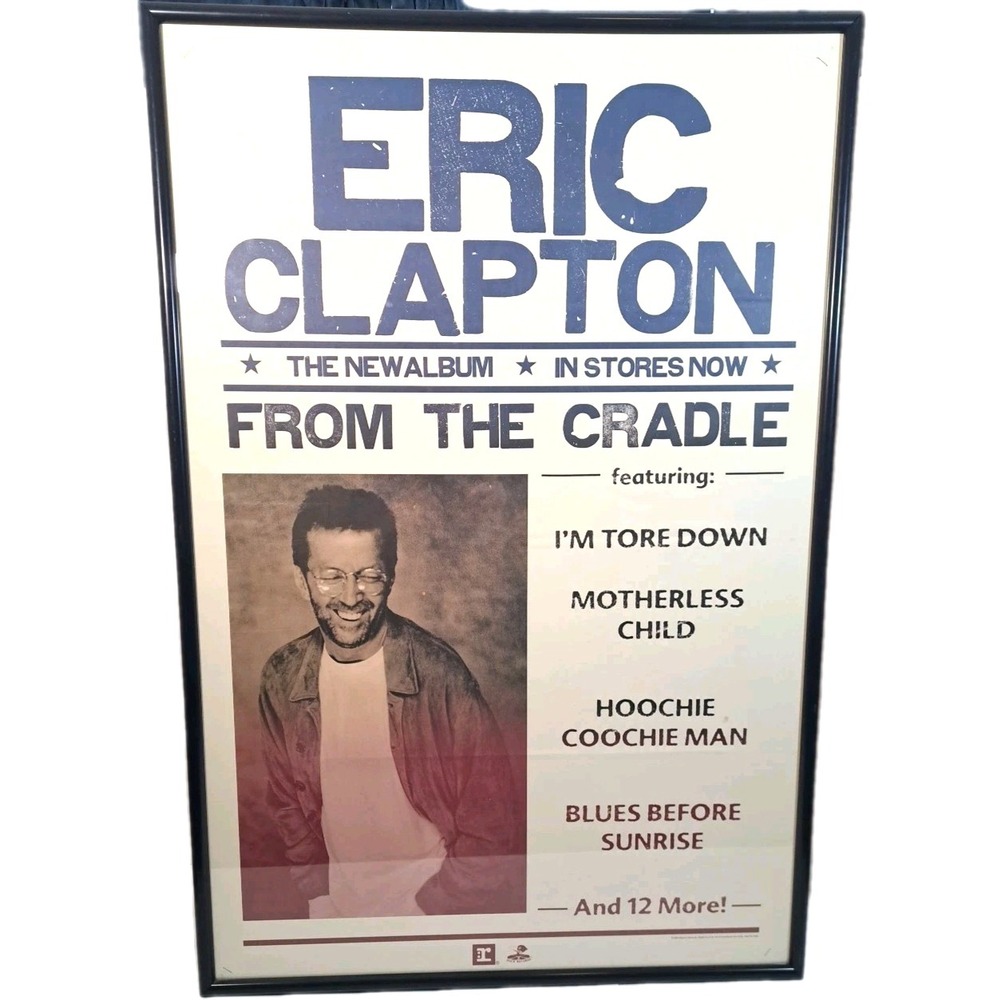 Eric‎ Clapton From The Cradle 1994 Vtg Poster Framed Blues Music Art 24"X 36"